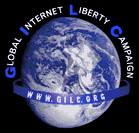 GILC.  The Global Internet Liberty Campaign.